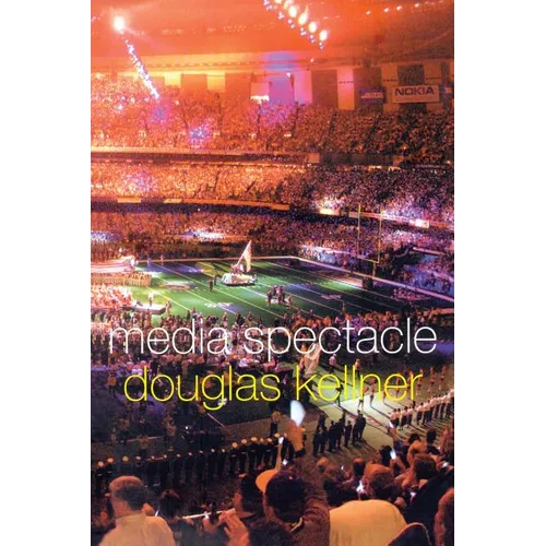 Media Spectacle
