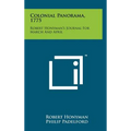 Colonial Panorama, 1775: Robert Honyman's Journal For March And April