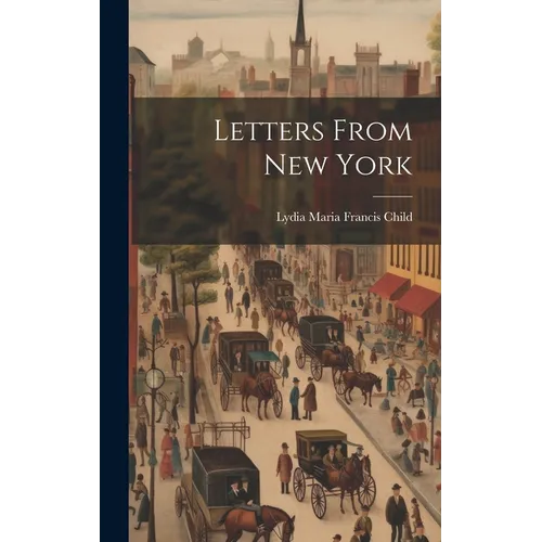 Letters From New York