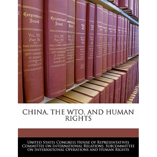 China, the Wto, and Human Rights