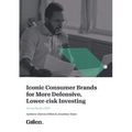 Iconic Consumer Brands for More Defensive, Lower-risk Investing