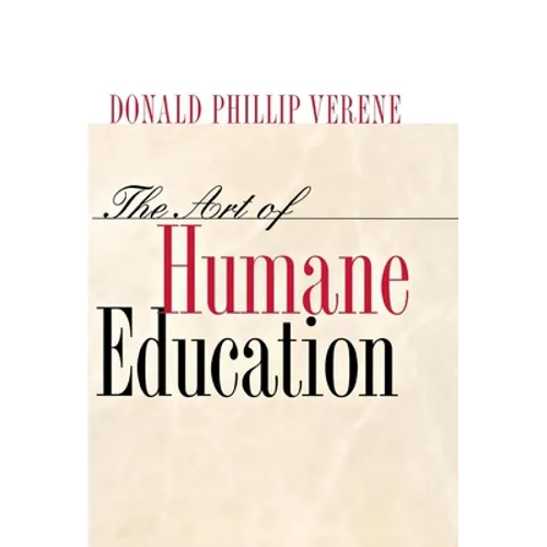 The Art of Humane Education: A Passion for Resistance: