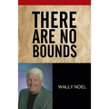 There Are No Bounds
