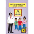 The Adventures of Nurse Nicole: N is for Nurse