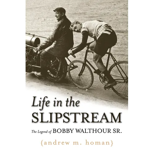 Life in the Slipstream: The Legend of Bobby Walthour Sr.