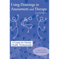 Using Drawings in Assessment and Therapy: A Guide for Mental Health Professionals