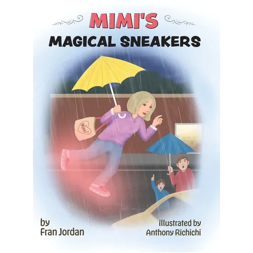 MIMI's Magical Sneakers