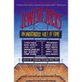 Jewish Jocks: An Unorthodox Hall of Fame