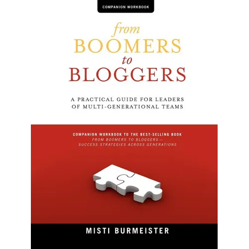 From Boomers to Bloggers: Workbook and Resources