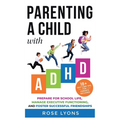 Parenting a Child with ADHD