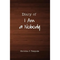 Diary of I Am a Nobody