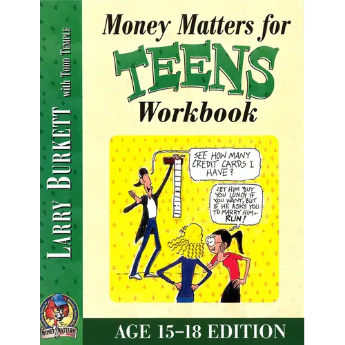 Money Matters Workbook for Teens (Ages 15-18)
