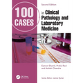 100 Cases in Clinical Pathology and Laboratory Medicine