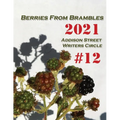 Berries from Brambles: Collection #12