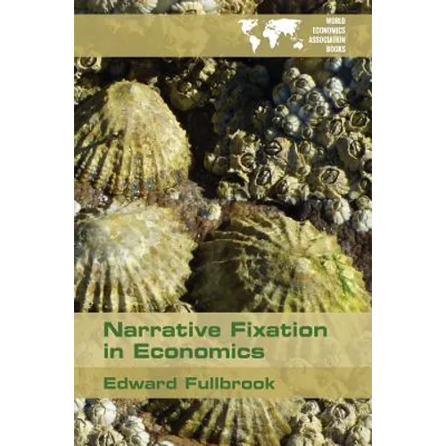 Narrative Fixation in Economics