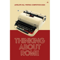 Thinking About Rome: Antelope Hill Writing Competition 2024