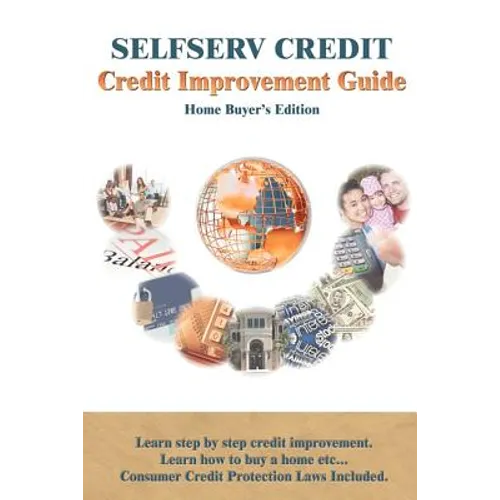 Selfserv Credit: Credit Improvement Guide