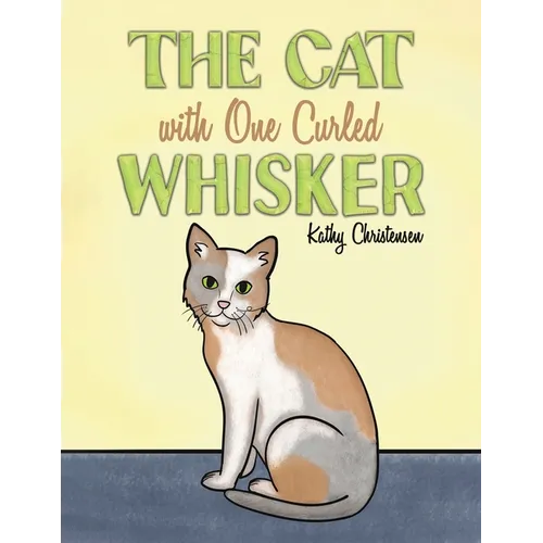 The Cat With One Curled Whisker
