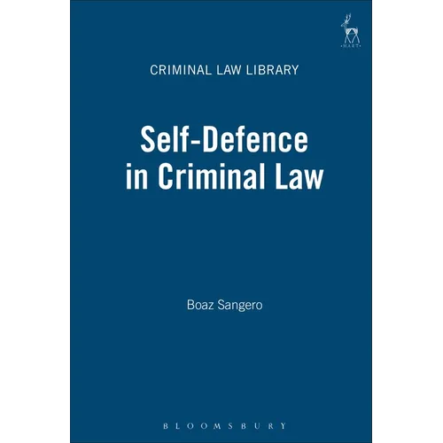 Self-Defence in Criminal Law