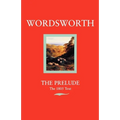 Wordsworth: The Prelude the 1805 Text