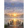 Even Here: Held by Mercy