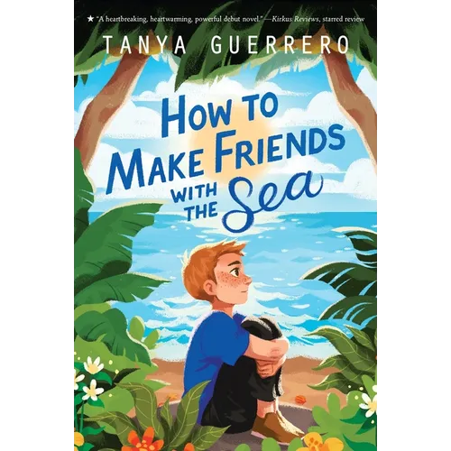 How to Make Friends with the Sea