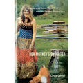 Her Mother's Daughter: A Memoir of the Mother I Never Knew and of My Daughter, Courtney Love