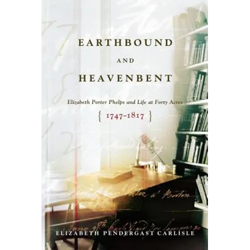 Earthbound and Heavenbent