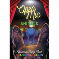 Open Mic For Animals: Evidential Fairy Tails