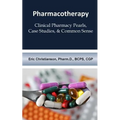 Pharmacotherapy: Improving Medical Education Through Clinical Pharmacy Pearls, C