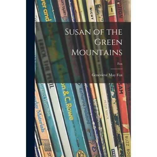 Susan of the Green Mountains; fox