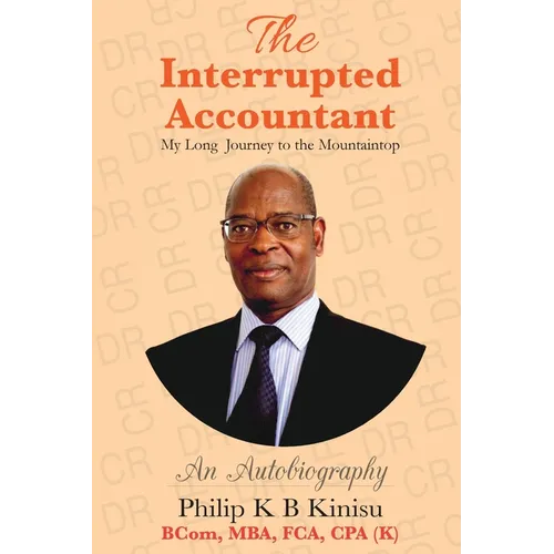 The interrupted accountant: My Long Journey to the Mountaintop