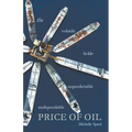 The Price of Oil: Exploring the hidden use of fossil fuels and how to break our habit