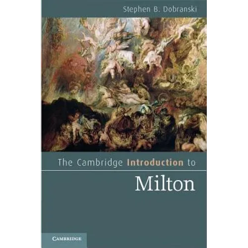 The Cambridge Introduction to Milton