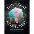 The Great Kelp Forest: How Trumpet Met Beauregard