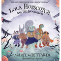 Lola Hopscotch and the Spookaroo