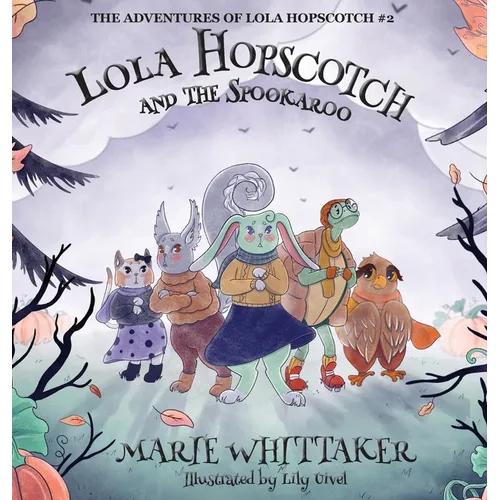 Lola Hopscotch and the Spookaroo