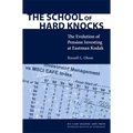 The School of Hard Knocks: The Evolution of Pension Investing at Eastman Kodak