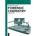Forensic Chemistry: Fundamentals