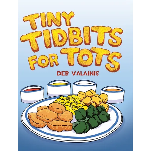 Tiny Tidbits for Tots