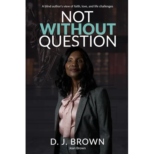 Not Without Question