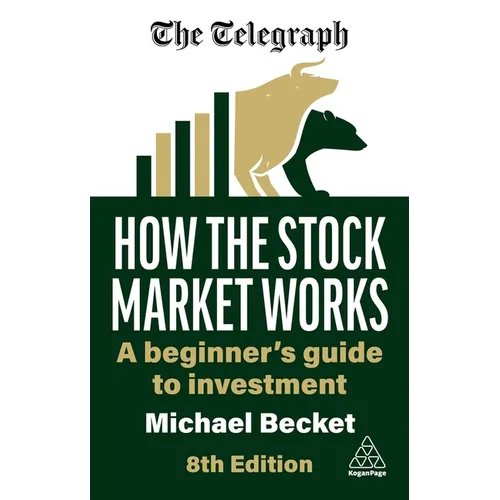 How the Stock Market Works: A Beginner's Guide to Investment