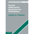Partial Differential Equations for Probabilists