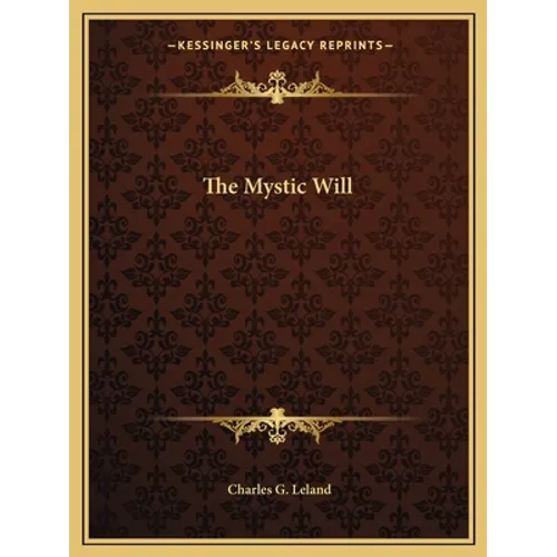 The Mystic Will