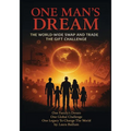 One Man's Dream: The World-Wide Swap And Trade The Gift Challenge