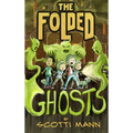 The Folded Ghosts
