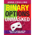 Binary Options Unmasked