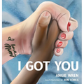 I Got You