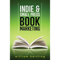 Indie & Small Press Book Marketing