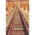 Back On Track To Financial Freedom